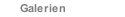 Galerien