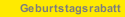 Geburtstagsrabatt
